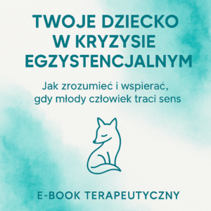Twoje dziecko w kryzysie egzystencjalnym - e-book (PDF)